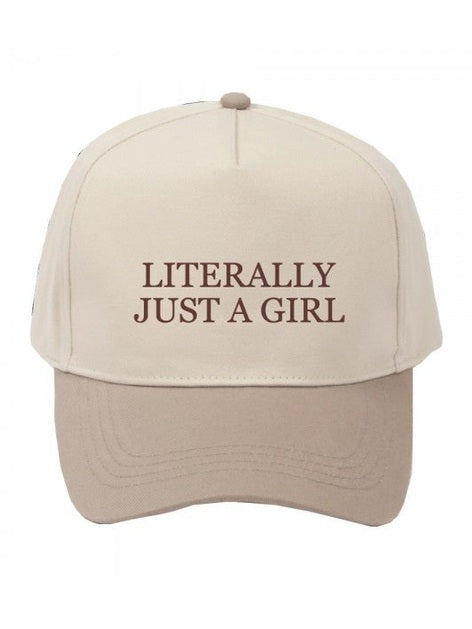 LITERALLY JUST A GIRL BASEBALL HAT