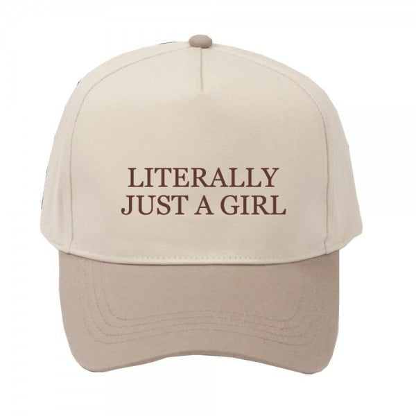 LITERALLY JUST A GIRL BASEBALL HAT