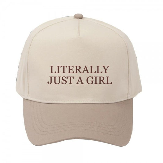 LITERALLY JUST A GIRL BASEBALL HAT